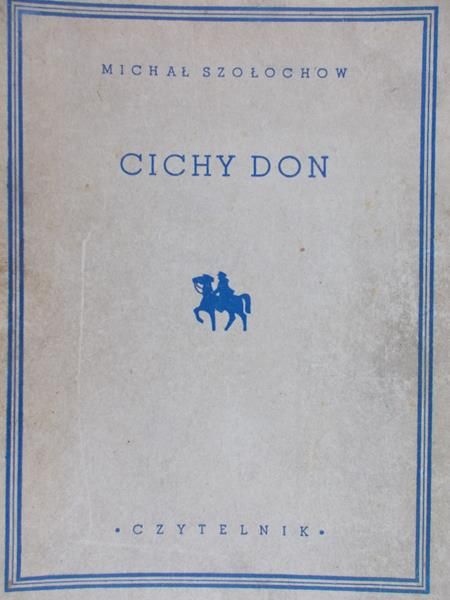 Szołochow Michał - Cichy Don, 1949 r.