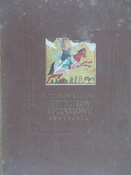 Leśmian Bolesław - Klechdy sezamowe