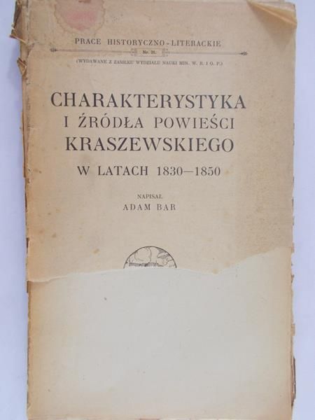 Bar Adam - Charakterystyka i źrodła powieści Kraszewskiego w latach 1830-1850