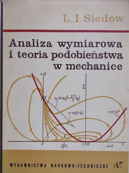 Siedow L. I. - Analiza wymiarowa i teoria podobieństwa w mechanice