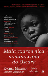 Mwanza Rachel - Mała czarownica nominowana do Oskara