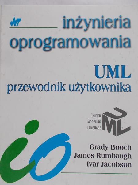 Booch Grady - Inżynieria oprogramowania UML przewdonik użytkownika