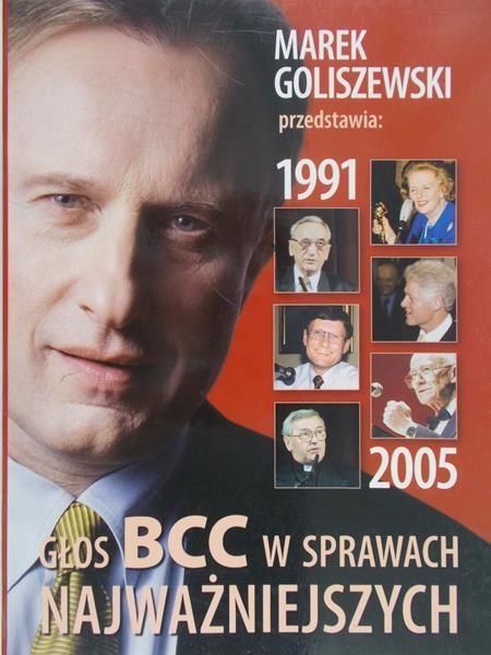 Goliszewski Marek - Głos bbc w sprawach najważniejszych