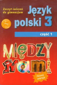 Prylińska Ewa - Między nami 3 zeszyt ćwiczeń część 1