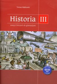 Małkowski Tomasz - Historia 3. Zeszyt ćwiczeń