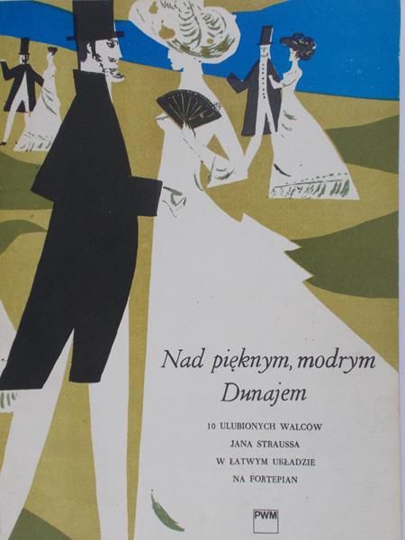 Kisza Stanisław (opr.)  - Nad pięknym, modrym Dunajem