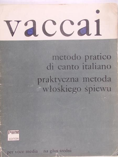 Vaccai Nicola - metodo pratico di canto italiano