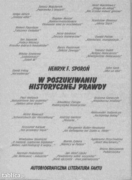 Sporoń F. Henryk - W poszukiwaniu historycznej prawdy