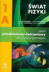 Szot-Gawlik Danuta - Świat fizyki 1A Zeszyt przedmiotowo-ćwiczeniowy
