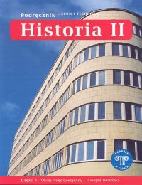 Gładysz Mikołaj - Podróże w czasie 2. Historia Podręcznik, Część 2: Okres międzywojenny i II wojna światowa