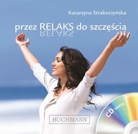 Straburzyńska Katarzyna - Przez relaks do szczęścia, Brak płyty CD