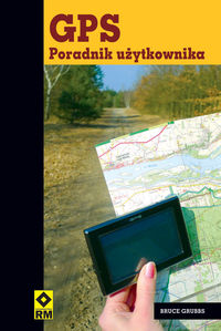 Grubbs Bruce - GPS Poradnik użytkownika