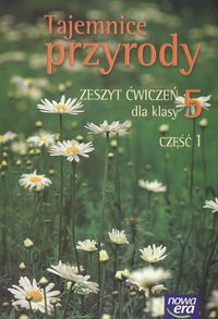 Moździerz Urszula - Tajemnice przyrody 5 Zeszyt ćwiczeń Część 1