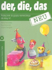Zastąpiło Lucyna - Der die das neu 6 Podręcznik z płytą CD