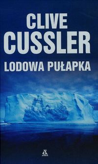 Cussler Clive - Lodowa pułapka