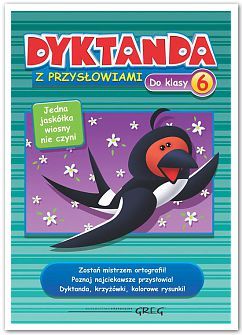 Joanna Zawadzka - Dyktanda z przysłowiami do klasy 6