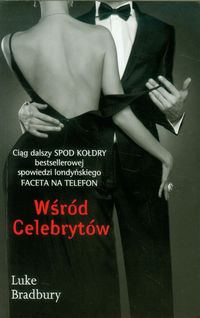Bradbury Luke - Wśród Celebrytów