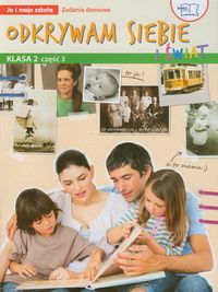 Faliszewska Jolanta - Odkrywam siebie i świat Ja i moja szkoła 2 Zadania domowe część 3