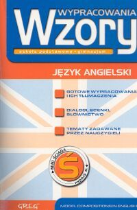 Ustrzycka-Kujawska Katarzyna - Język angielski. Wypracowania. Wzory