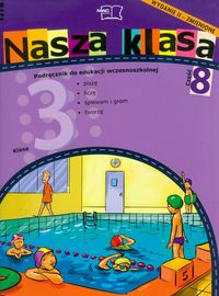 Piechocińska B. - Nasza klasa 3 podręcznik część 8