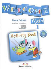 Evans Virginia - Welcome Kids 1: Activity Book