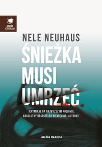 Neuhaus Nele - Śnieżka musi umrzeć