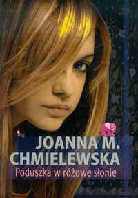 Chmielewska J. - Poduszka w różowe słonie