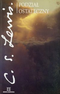 Lewis Clive Staples - Podział ostateczny