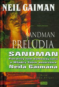 Gaiman Neil - Sandman Preludia i nokturny Tom 1