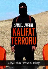 Laurent Samuel - Kalifat terroru