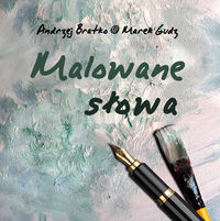 Marek Gudz - Malowane słowa