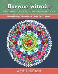 Hutchinson Alberta - Kolorowanka Barwne witraże