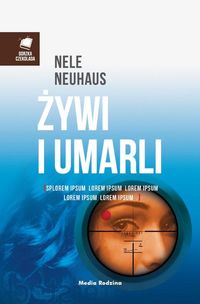 Neuhaus Nele - Żywi i umarli