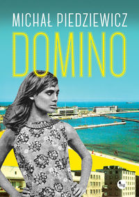 Piedziewicz Michał - Domino