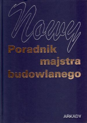 Panas Janusz (red.) - Poradnik majstra budowlanego
