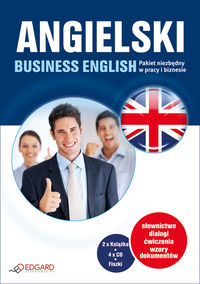 Angielski : Business English : Pakiet niezbędny w pracy i biznesie,Nowa
