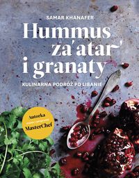 Khanafer Samar - Hummus za'atar i granaty