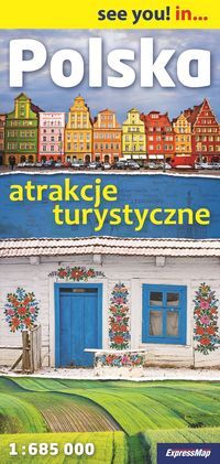 Polska: Atrakcje turystyczne