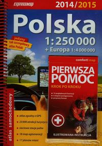 Polska atlas samochodowy 1:250 000 + pierwsza pomoc krok po kroku ilustrowana instrukcja, Nowa