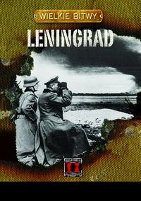Glantz David M. - Leningrad Wielkie Bitwy