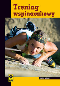 Horst Eric J. - Trening wspinaczkowy