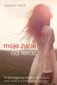 Verdi Jessica -  Moje życie od teraz , Nowa