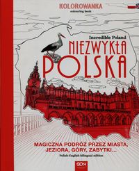 Niezwykła Polska Kolorowanka Incredible Poland