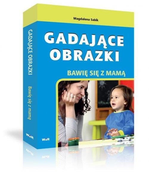 Sabik Magdalena - Gadające obrazki. Bawię się z mamą, Nowa