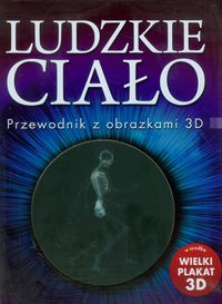 Ludzkie ciało Przewodnik z obrazkami 3D, Nowa