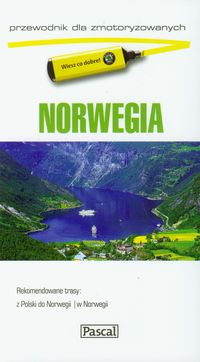 Norwegia: Przewodnik dla zmotoryzowanych