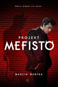 Mortka Marcin - Projekt Mefisto