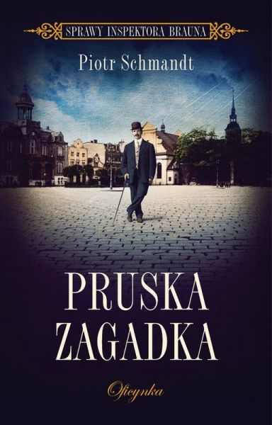 Schmandt Piotr - Pruska zagadka