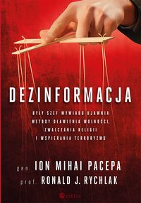 Prof. Ronald J. Rychlak - Dezinformacja Były szef wywiadu ujawnia metody dławienia wolności, zwalczania religii i wspierania