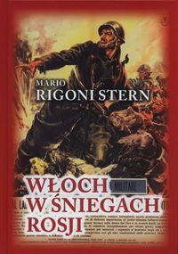 Rigoni Stern Mario - Włoch w śniegach Rosji